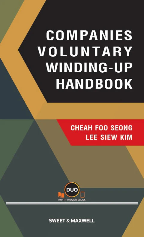 Companies Voluntary Winding-Up Handbook - Cheah Foo Seong and Lee Siew Kim
