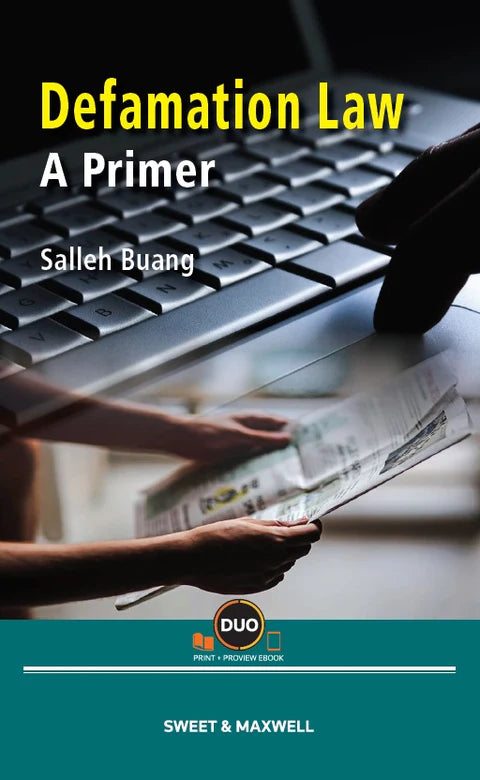 Defamation Law: A Primer - Prof Dato’ Salleh Buang (2020)