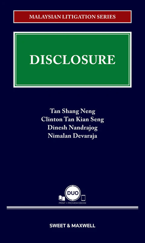 Disclosure - Tan Shang Neng; Clinton Tan Kian Seng; Dinesh Nandrajog; Nimalan Devarajaread (2022) Malaysian Litigation Series