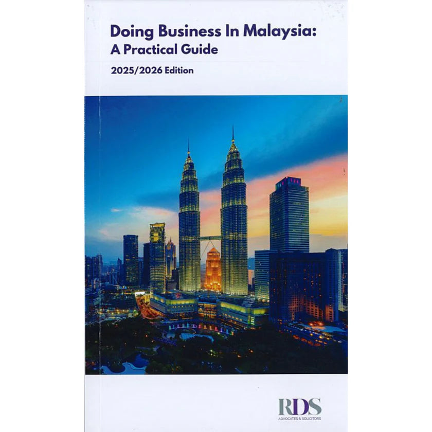 Doing Business In Malaysia: A Practical Guide 2025/2026 Edition