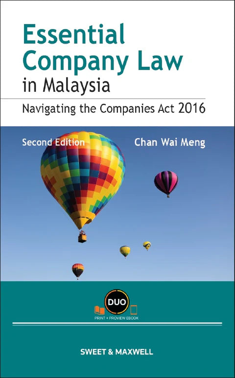 Essential Company Law In Malaysia: Navigating The Companies Act 2016 - Dr Chan Wai Meng (2021) 2nd Ed