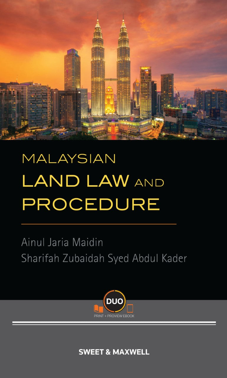 Malaysian Land Law and Procedure - Ainul jaria Maidin and Sharifah (2022)