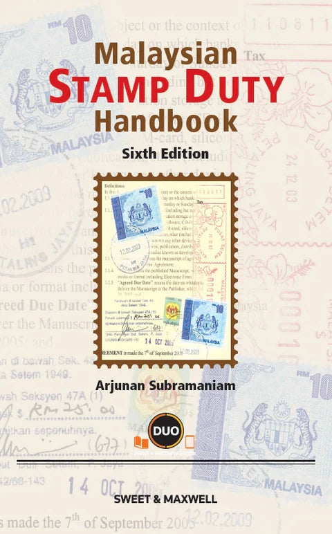 Malaysian Stamp Duty Handbook - Arjunan Subramaniam - 6th Ed (2020)