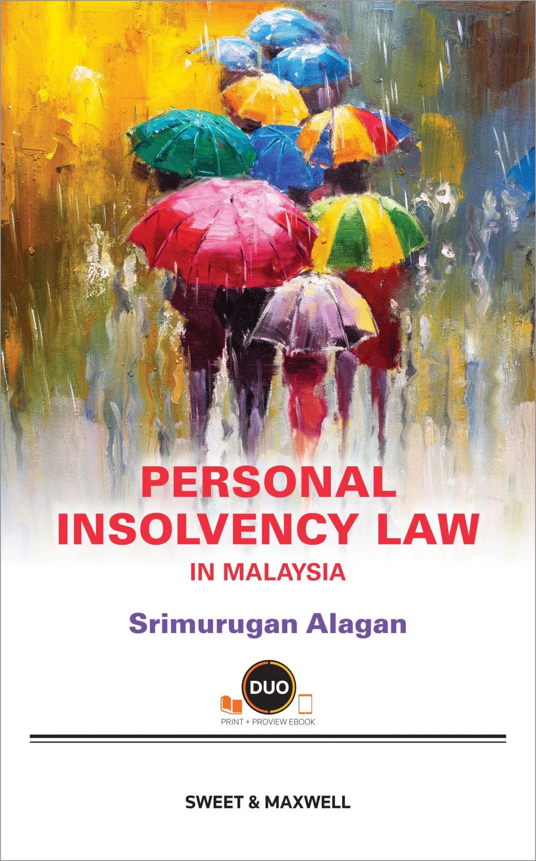 Personal Insolvency Law In Malaysia - Srimurugan Alagan (2022)