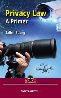 Privacy Law: A Primer - Prof Dato’ Salleh Buang (2021)