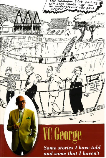 VC George - Some Stories I Have Told and Some That I Haven -