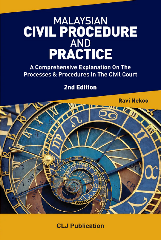 Malaysian Civil Procedure And Practice - Ravi Nekoo, 2nd Edition (2024)