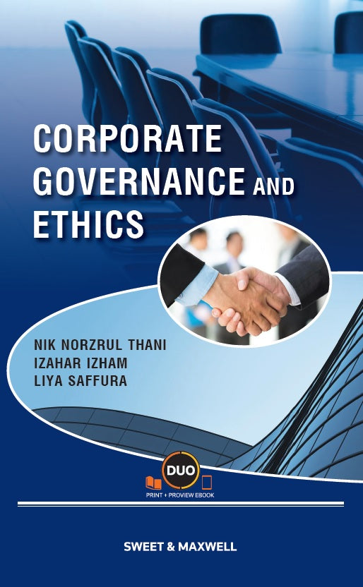 Corporate  Governance  and Ethics - Nik Norzrul Thani, Izahar Izham & Liya Saffura