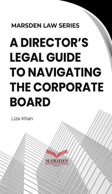 A Director’s Legal Guide to Navigating The Corporate Board