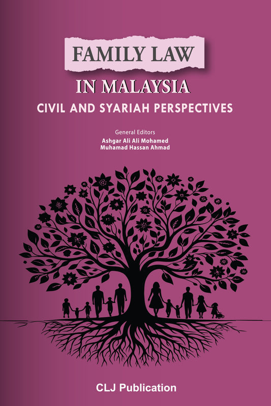 Family Law In Malaysia: Civil and Syariah Perspectives by Ashgar Ali Ali Mohamed - 2026
