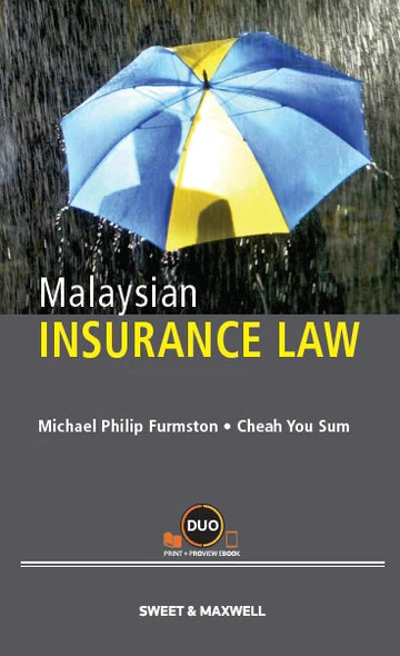 Malaysian Insurance Law -  Michael Philip Furmston & Cheah You Sum - (2018)