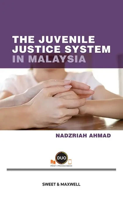 The Juvenile Justice System in Malaysia by Nadzriah Ahmad | 2026