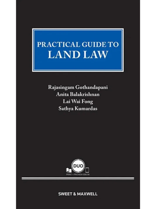 Practical Guide to Land Law by Rajasingam Gothandapani - 2026
