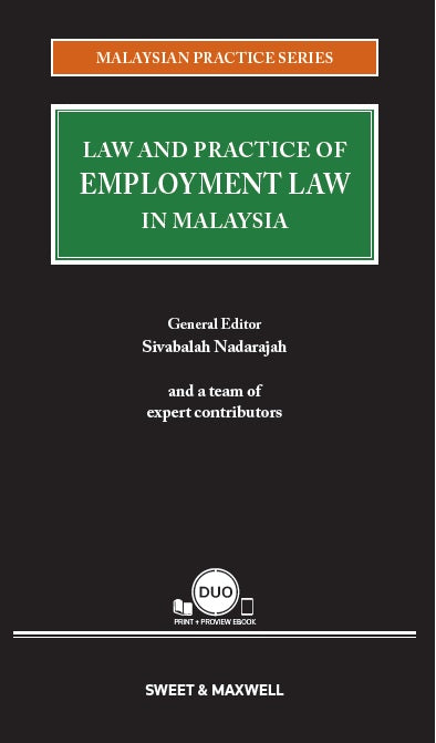 Law And Practice Of Employment Law In Malaysia -  Malaysian Practice Series - Nadarajah  (2021)