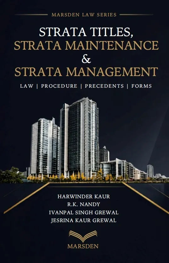 Strata Titles, Strata Maintenance & Strata Management Malaysia - By Datin Harwinder Kaur, Dato R.K. Nandy, Ivanpal Singh Grewal & Jesrina Kaur Grewal - 2026