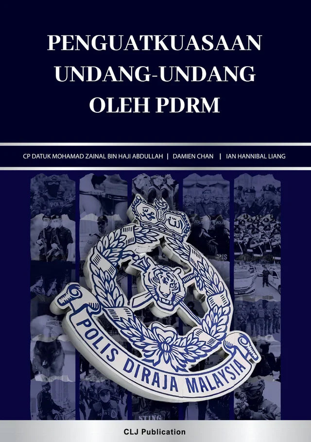 Penguatkuasaan Undang-Undang Oleh PDRM by CP Datuk Mohamad Zainal Bin Haji Abdullah - 2026