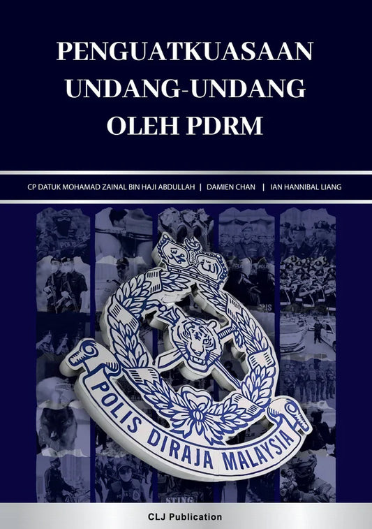 Penguatkuasaan Undang-Undang Oleh PDRM by CP Datuk Mohamad Zainal Bin Haji Abdullah - 2026