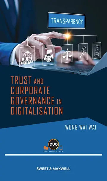 Trust and Corporate Governance in Digitalisation by Wong Wai Wai - 2026