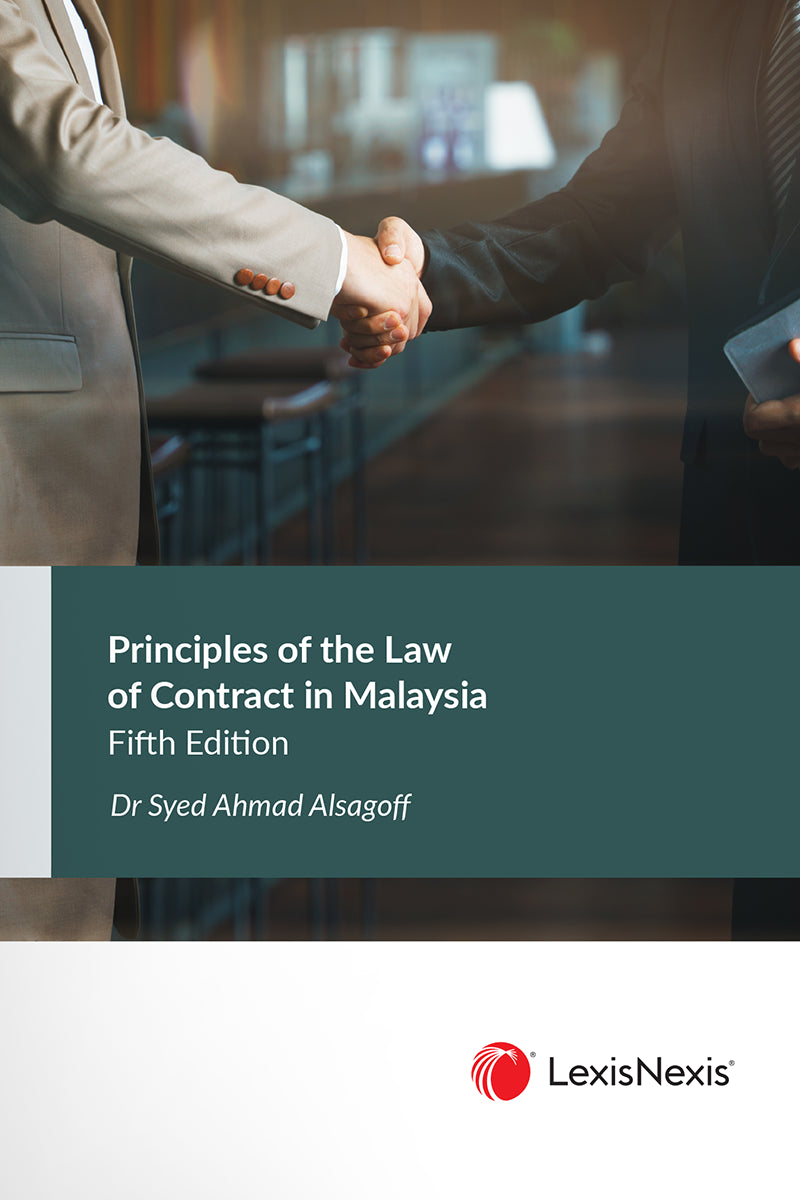 Principles of the Law of Contract in Malaysia -Dr Syed Ahmad Alsagoff (2023)